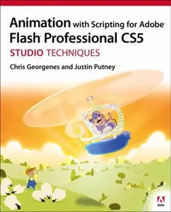 USED-Animation with Scripting for Adobe Flash Professional Cs5 Studio Techniques [With CDROM] by Georgenes, Chris (Paperback)