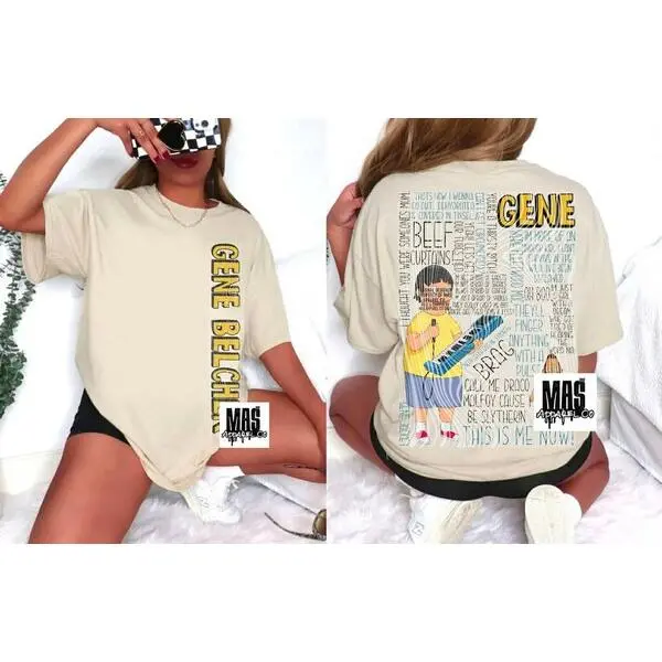 Gene Belcher quote tshirt bobs burgers shirt gift