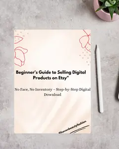Beginner's Guide to Selling Digital Products on Etsy