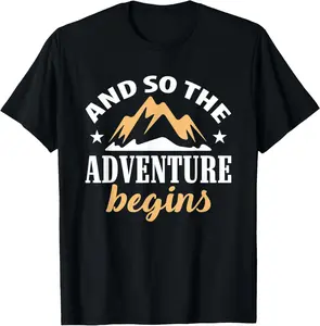 Casual Cotton shortsleeve tees And So The Adventure Begins Motivational Quote For Climbers T-Shirt