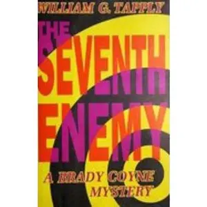USED-The Seventh Enemy (A Brady Coyne Mystery) by William G. Tapply (Hardcover)