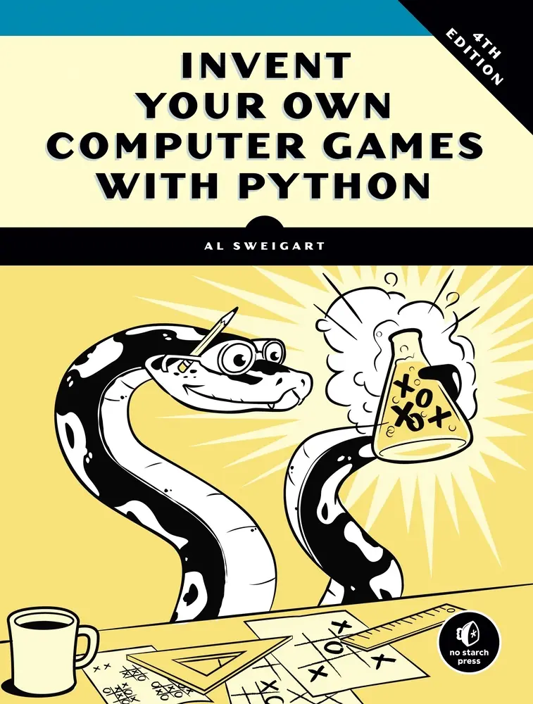 USED Book - Invent Your Own Computer Games with Python, 4th Edition by Sweigart, Al (Paperback) - english