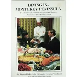 USED-Dining in Monterey Peninsula (DINING IN SERIES) by John Hicks (Paperback)