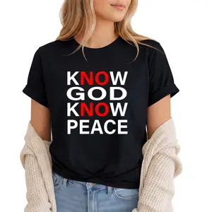 Know God Know Peace, Religious Peace Inspiration Style T-Shirt