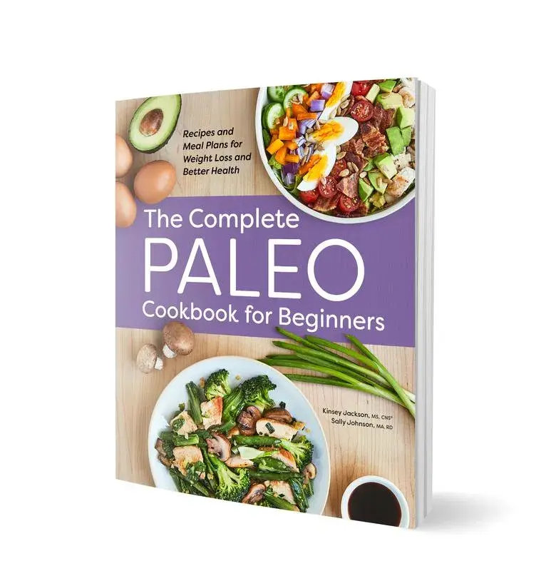 The Complete Paleo Cookbook for Beginners