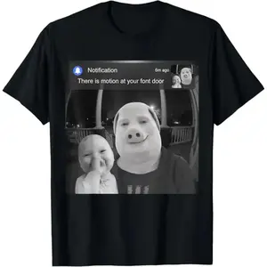 Graphic Tee "There is Motion at Your Front Door" Funny AI Baby John Pork T-Shirt 100% Cotton Hilarious Slogan Unique Design Comfortable Casual Wear for Men Women Lightweight Breathable All-Day Comfort Menswear Top
