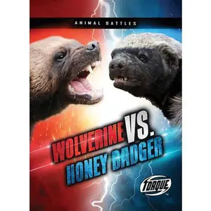 USED-Wolverine vs. Honey Badger by Downs, Kieran (Paperback)