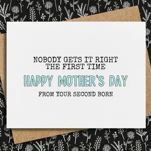 Funny Mother's Day Card, Greeting Card with Envelope, Card For Mom, Nobody gets it right the first time, from daughter, From son, Mother's day gift
