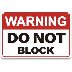 Warning Do Not Block Gate Sign - 8 x 12 inch Metal Aluminum No Parking Signs for Driveway, Front Door, Garage and Gate, UV Protected, Waterproof and Fade Resistant