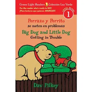 USED-Perrazo Y Perrito Se Meten En Problemas/Big Dog & Little Dog Getting in Trouble: (Bilingual Reader) by Pilkey, Dav (Hardcover)