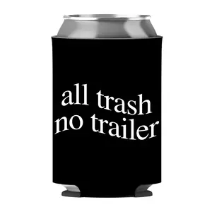 All Trash No Trailer Can Sleeve