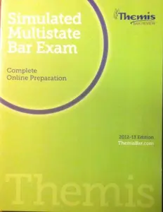 USED-THEMIS BAR REVIEW SIMULATED MULTISTATE BAR EXAM 2012-13 EDITION by Themis Bar Review (Unknown)