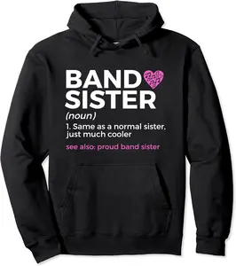 Band Sister Definition Proud Band Sister Marching Band Pullover Hoodie - Elizabethtej Shop 74B0BKB992HF