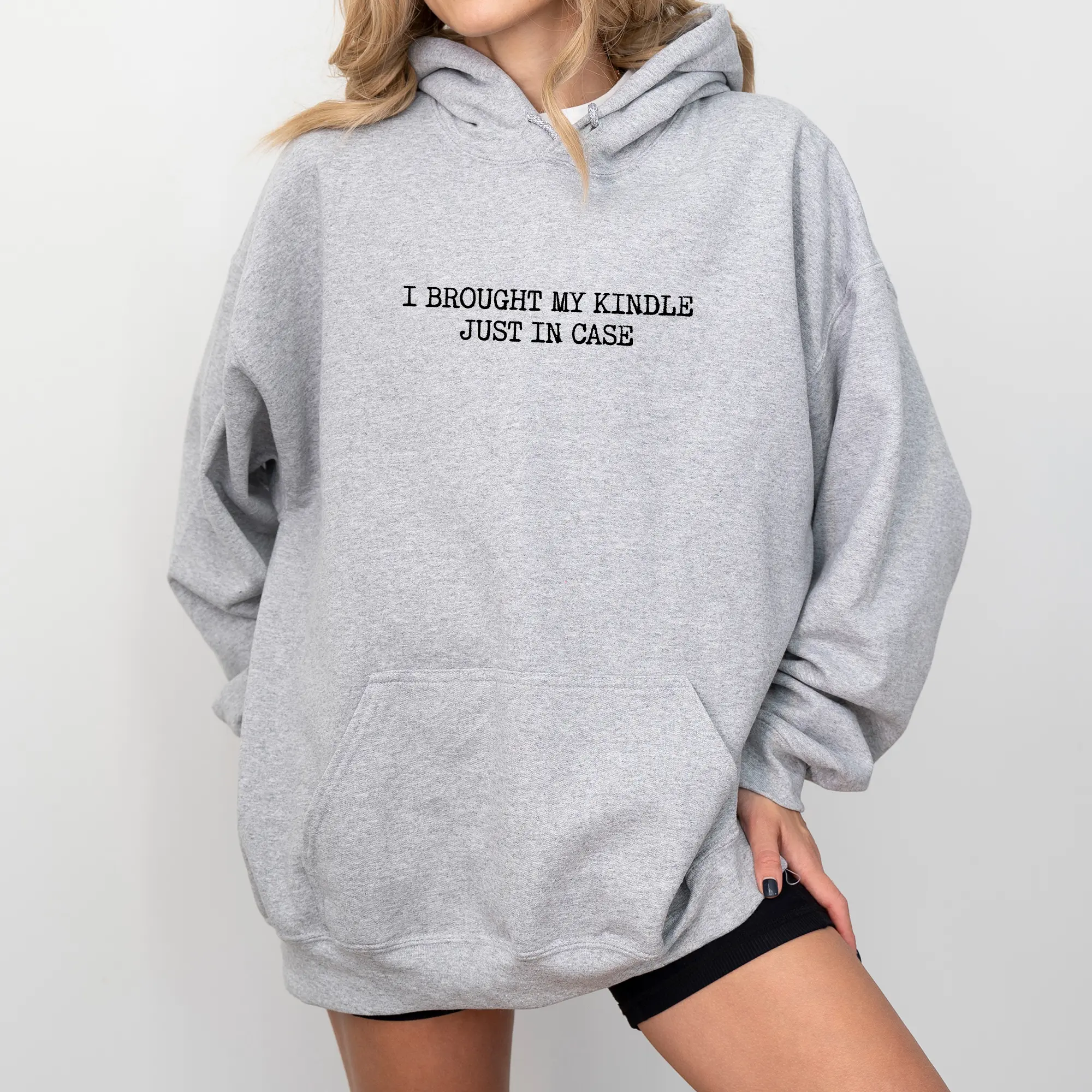 ChicCotton I Brought My Kindle Just In Case Hoodie, Kindle Lover Graphic Hoodies, Bookish Girl Hooded Sweatshirt, Reader Humor Clothing