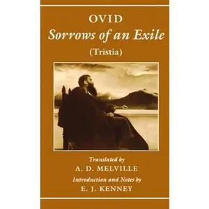 USED-Sorrows of an Exile: Tristia by Ovid (Hardcover)