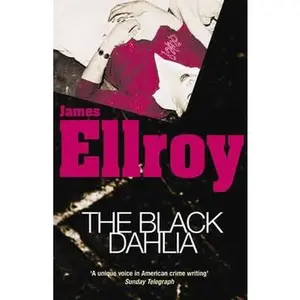 USED-The Black Dahlia by James Ellroy (Paperback)