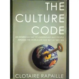 USED-The Culture Code by Clotaire Rapaille (Unknown Binding)