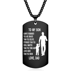 To My Son Dog Tag Pendant Necklace Inspirational Words Engraved Birthday Graduation Gift for Son from Mom Dad