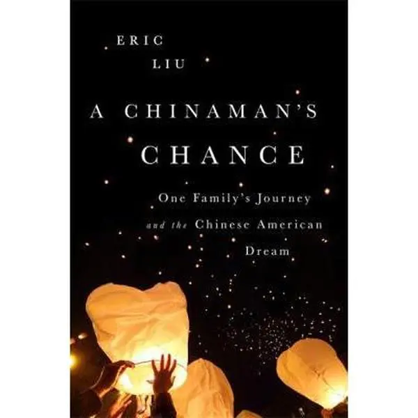 USED Book - A Chinaman's Chance: One Family's Journey and the Chinese American Dream by Eric Liu (Hardcover) - english
