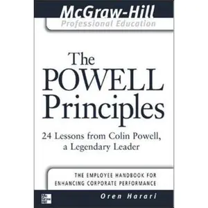 USED-The Powell Principles: 24 Lessons from Colin Powell, a Lengendary Leader by Harari, Oren (Spiral-bound)