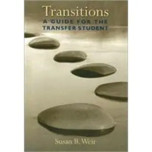 USED-Transitions: A Guide for the Transfer Student by Susan B. Weir (Paperback)