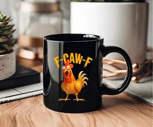 [Sale Up To 50%] Funny F-CAW-F Chicken Coffee Mug, FCAWF Chicken 11oz 15oz Cup Gift 11OZ 15OZ