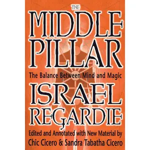 The Middle Pillar: The Balance Between Mind and Magic