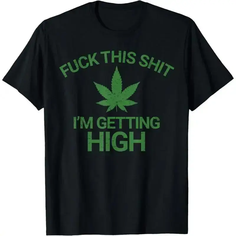 Marijuana Leaf Funny Getting High Grunge T-shirt T-ShirtArtWearLab