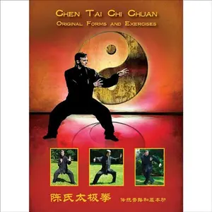 USED-Chen Tai Chi Chuan: Original Forms and Exercises (Unknown)