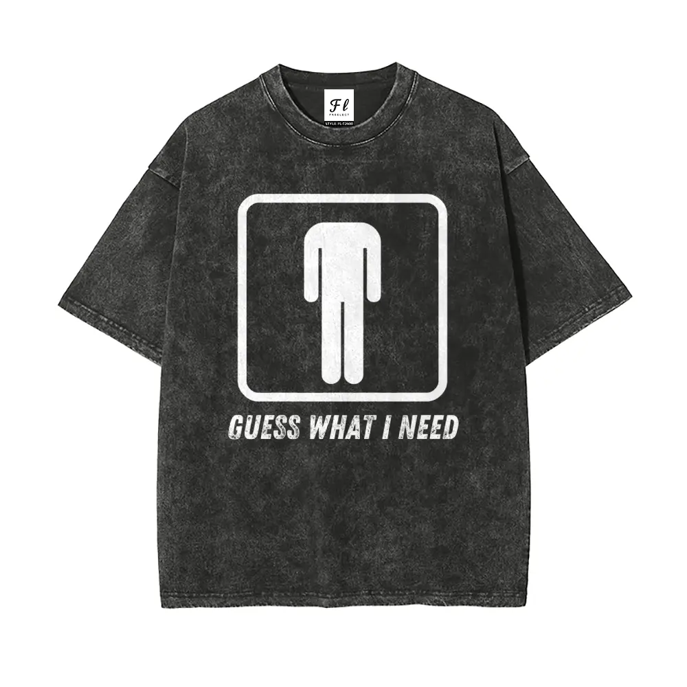 Men's Retro "Guess What I Need" Oversize Unisex Washed T-Shirt for Women and Men's Unisex Fit Batik Cotton Oversize Streetwear Menswear  Super Soft Pre-Shrunk
