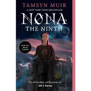 Nona the Ninth -- Tamsyn Muir, Paperback