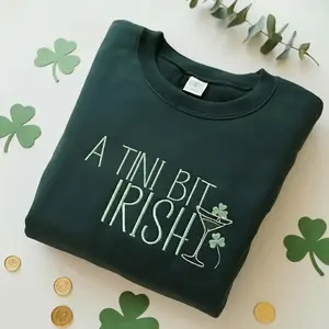 Embroidered A Tini Bit Irish Sweatshirt, St Patrick Day Shirt, Irish Cocktail Shamrock Shirt, Funny Lucky Irish Sweatshirt, St Paddy Outfit