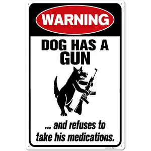 Aluminum Warning Sign - Refuses to Take His Medication, 8x12 Inch, Beware of Dog tour poster ready hang motivational quote wall art city