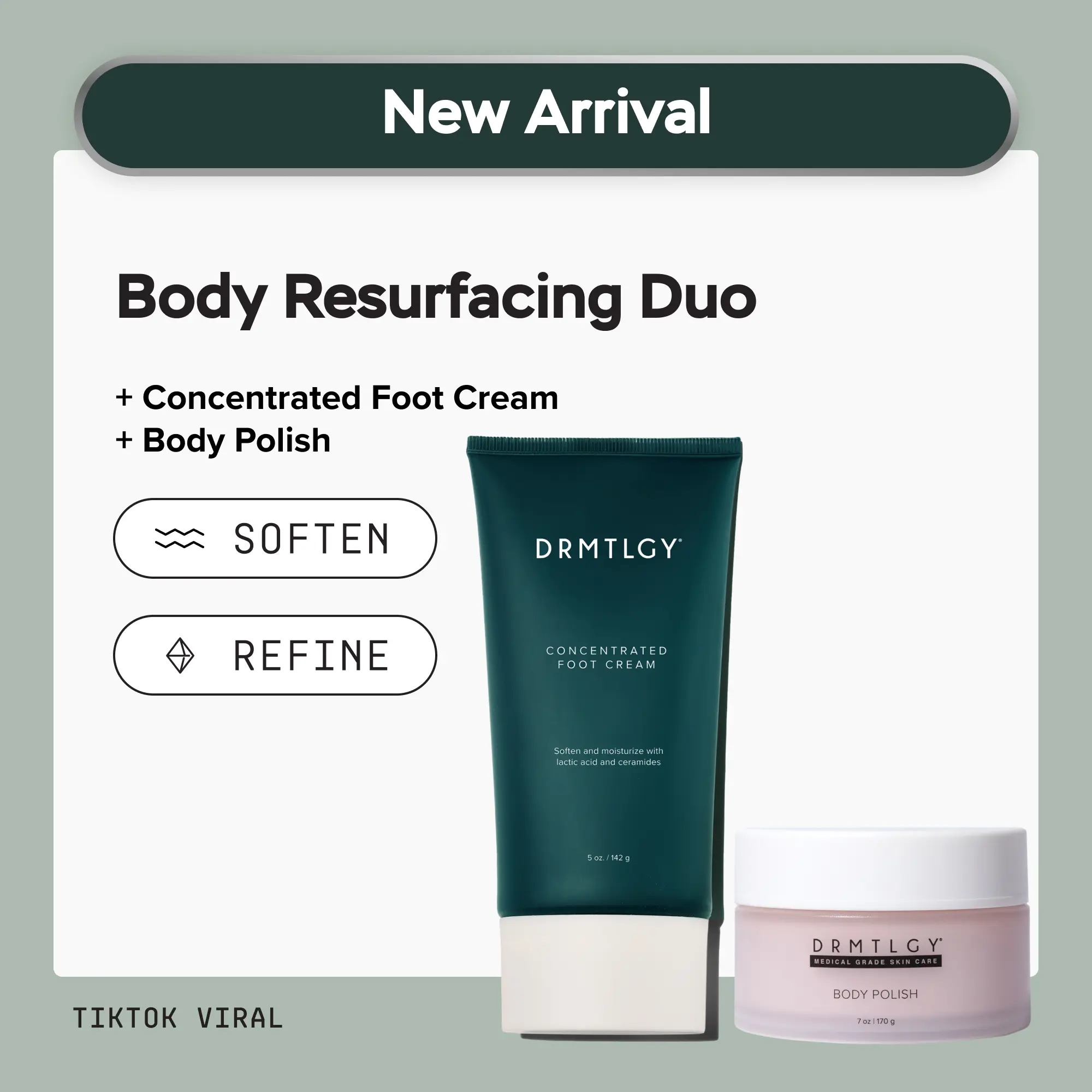 DRMTLGY Body Resurfacing Duo. Concentrated Foot Cream + Body Polish. Gently Exfoliates Dry Skin and Rough Texture