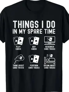Things I Do In My Spare Time Card Tricks Poker Magician T-Shirt| Unisex Streetwear Tee Shirt, Crew Neck, Short Sleeve, Pure, 220G, All-season, Vintage Style, Drawing Pattern