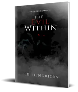 The Evil Within- Monster- Paranormal- signed paperback books written to indie book dark romance