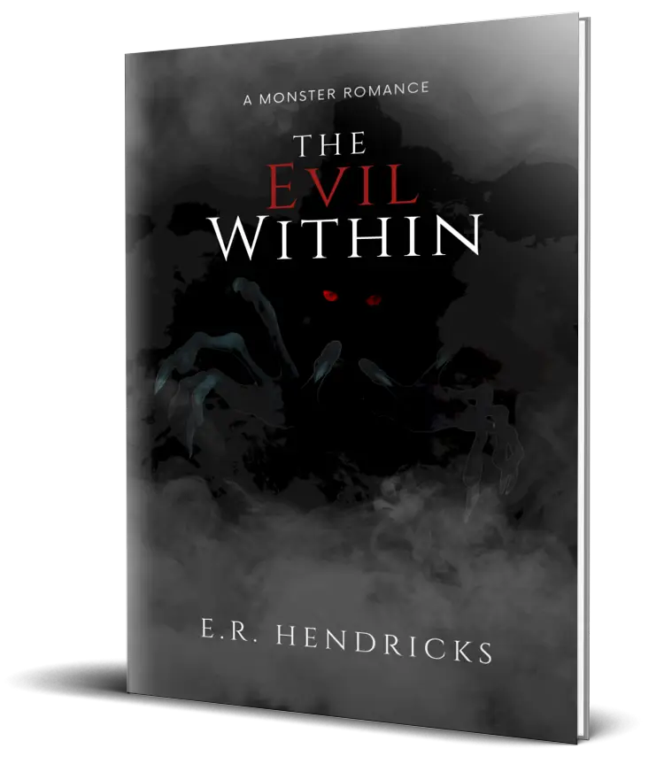 The Evil Within- Monster- Paranormal- signed paperback books written to indie book dark romance