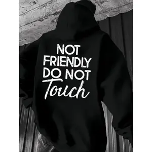 Men'S Casual Hoodie With 'NOT FRIENDLY DO NOT TOUCH' Graphic, Kangaroo Pocket,- Perfect For Fall/Winter, Back Print Menswear Sweatshirts Tops Pullover Black