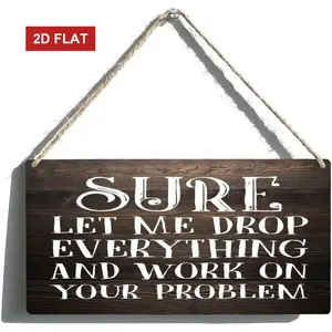Wall Art Decor Wooden Sign Sure Let Me Drop Everything Wood Signs Wood Sign Farmhouse Signs Rustic Decor Wall Art Wooden Decorations Home Room Bedroom Sayings Gift Home Decor Products Rustic Design 3.93x7.87inch