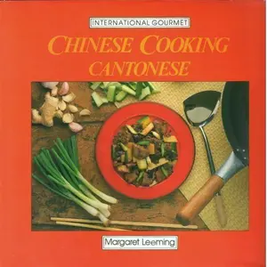 USED-Chinese Cooking Cantonese (International Gourment) by Rh Value Publishing (Hardcover)