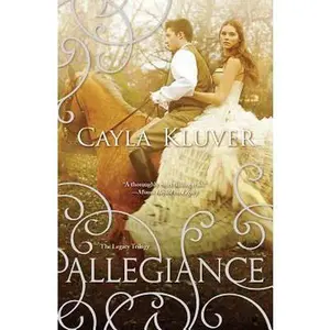 USED-Allegiance (The Legacy Trilogy) by Cayla Kluver (Paperback)