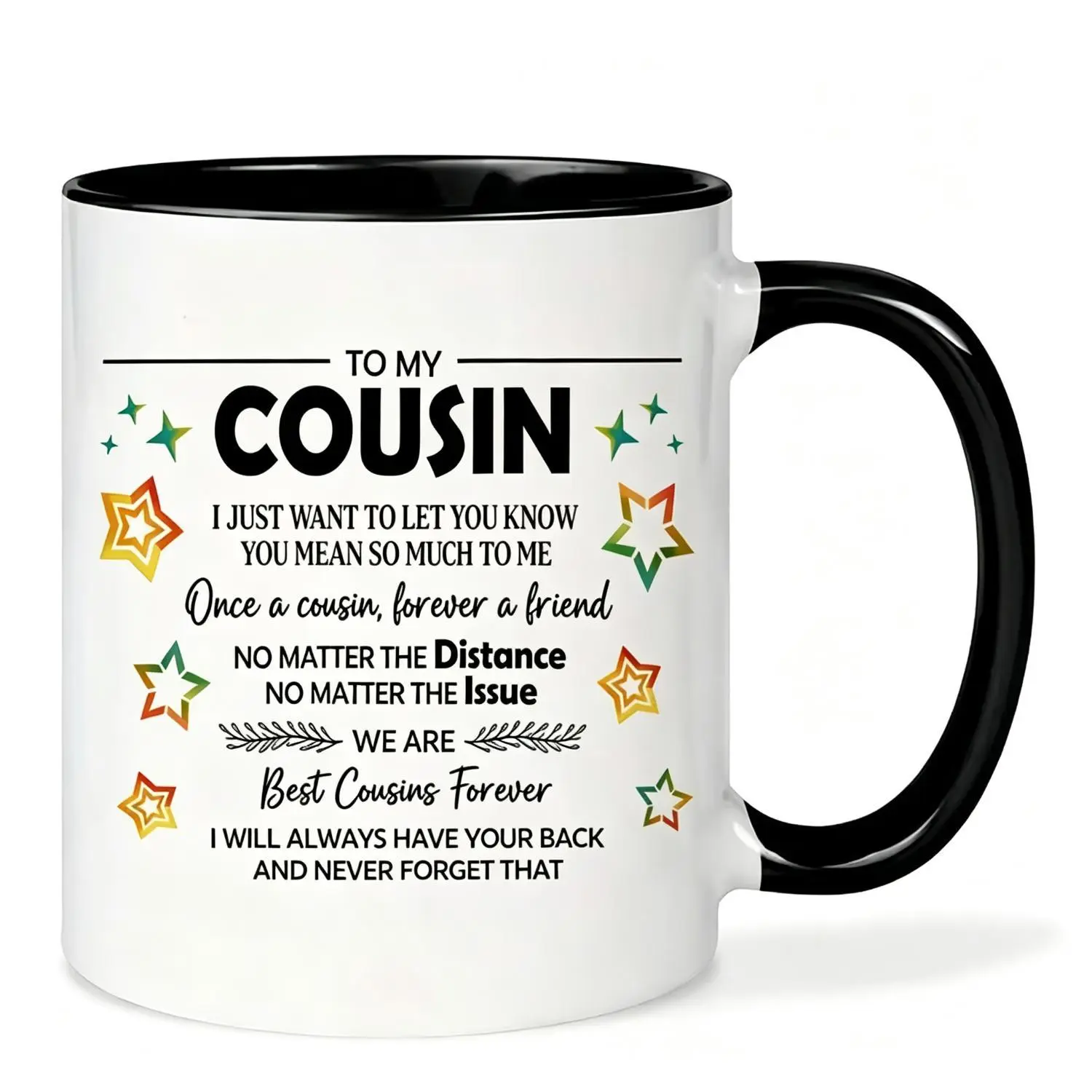 1pc "to My Cousin Once A Cousin Forever A Friend" Ceramic Mug with Star Quote & Suitable for Cousins