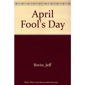 USED-April Fool's Day: A Novel by Jeff Rovin (Paperback)