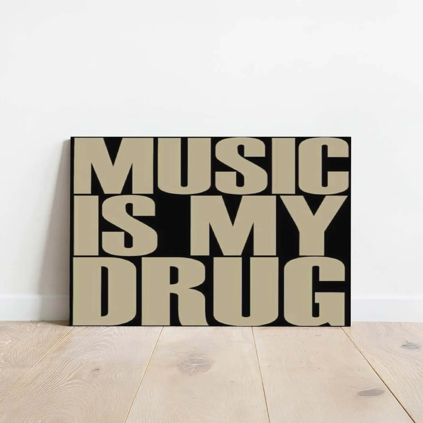 "Music Is My Drug" Funny Novelty Wall Art Poster - Cool Room Decor, Men's Room Accessories for Apartment Bedroom, DJ Booth Home Supplies
