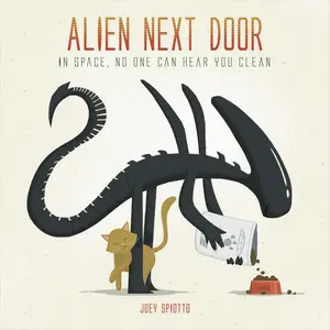 USED-Alien Next Door by Spiotto, Joey (Hardcover)