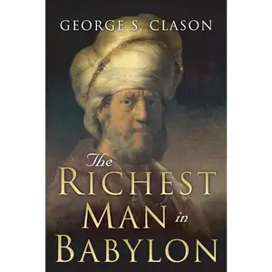 USED-The Richest Man in Babylon: Original 1926 Edition by Clason, George S. (Paperback)