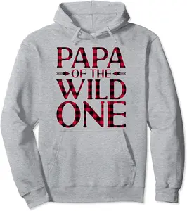 Papa of the Wild One 1st Birthday Buffalo Plaid Lumberjack Pullover Hoodie - Elizabethmc Shop 40B09H7QFZ5H