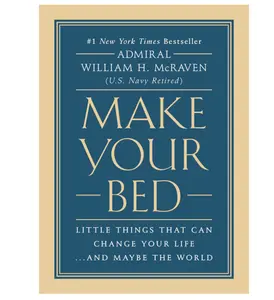 Make Your Bed: Little Things That Can Change Your Life...And Maybe the World Hardcover – April 4, 2017