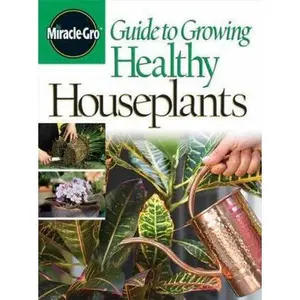 USED-Guide To Growing Healthy Houseplants by Guides to Growing Staff, Gde to (Paperback)