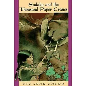USED-Sadako and the 1000 Paper Cranes by Eleanor Coerr (Paperback)